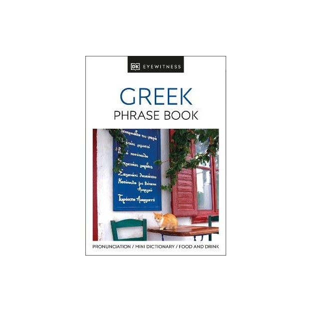 GREEK PHRASE BOOK (EYEWITNESS PHRASEBOOK AND GUIDE) PB MINI