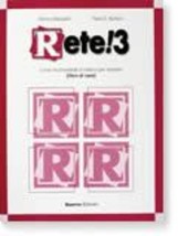 RETE 3 ESERCIZI (+ CD) (LIBRO DI CASA)