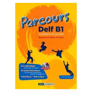 PARCOURS DELF B1 SCOLAIRE ET JUNIOR (CD-MP3 EN LIGNE)