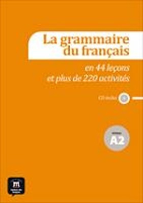 LA GRAMMAIRE DU FRANCAIS A2