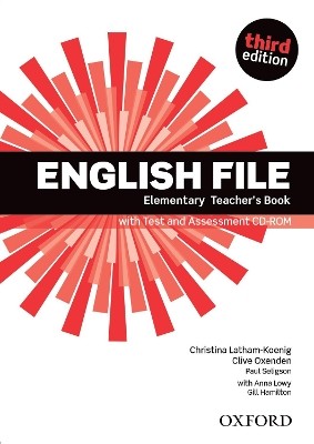 ENGLISH FILE 3RD ED ELEMENTARY TCHRS (+ ASSESSMENT CD-RO
