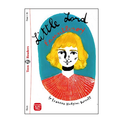 TEEN ELI READERS 2: LITTLE LORD FAUNTLEROY (+ DOWNLOADABLE MULTIMEDIA)