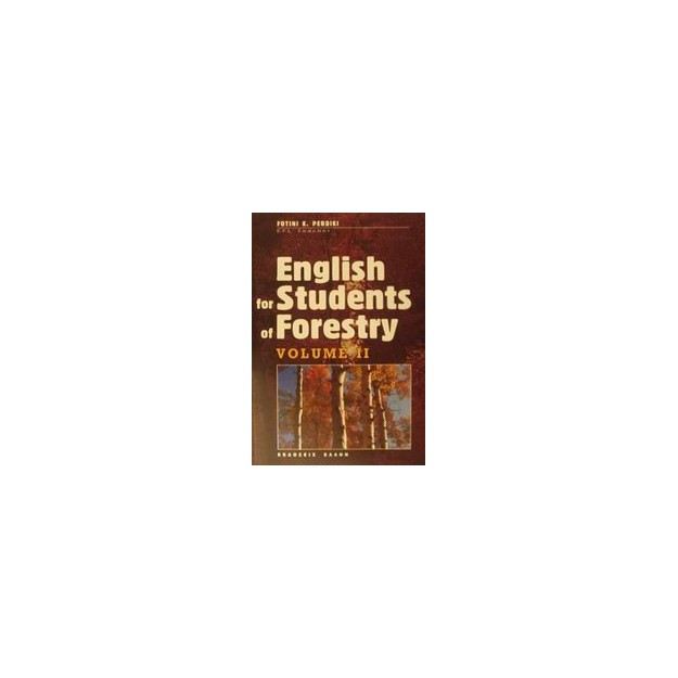 ENGLISH FOR STUDENTS OF FORESTRY II
