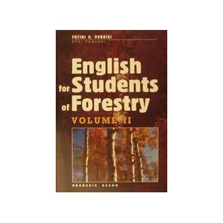 ENGLISH FOR STUDENTS OF FORESTRY II