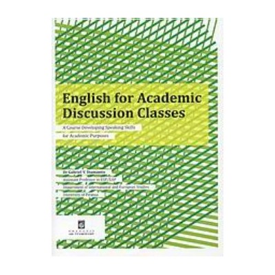 ENGLISH FOR ACADEMIC DISCUSSION CLASSES