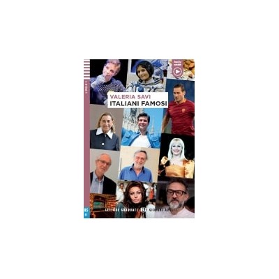 ITALIANI FAMOSI (NON FICTION) + DOWNLOADABLE MULTIMEDIA