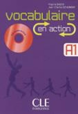 VOCABULAIRE EN ACTION DEBUTANT (+ CORRIGES) +CD (+ 150 EXERCICES)