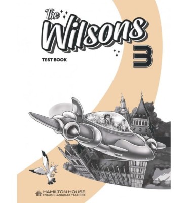 THE WILSONS 3 TEST