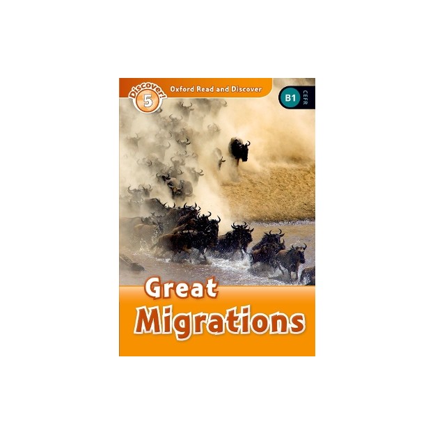 OXFORD READ   DISCOVER 5: GREAT MIGRATIONS