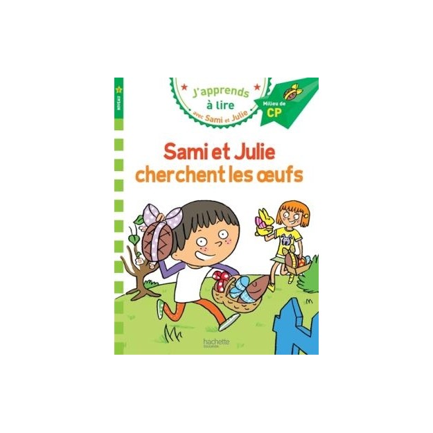 JAPPRENDS A LIRE AVEC SAMI ET JULIE CP NIVEAU 2 CHERCHENT LES OEUFS