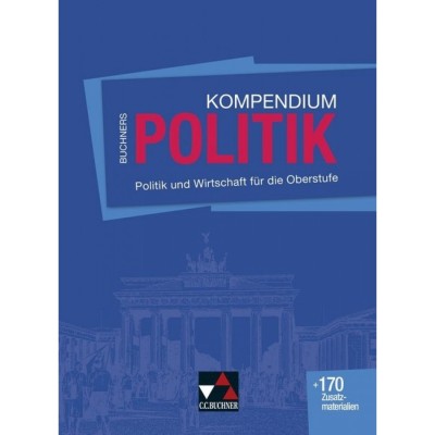 BUCHNERS KOMPENDIUM POLITIK - NEU