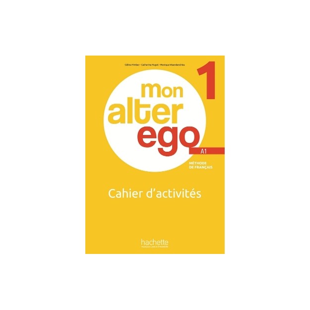 MON ALTER EGO 1 CAHIER