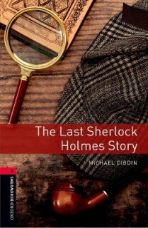 OBW LIBRARY 3: THE LAST SHERLOCK HOLMES STORY N/E