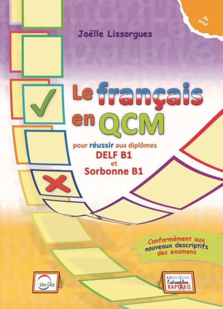 LE FRANCAIS EN QCM DELF   SORBONNE B1 PROF.