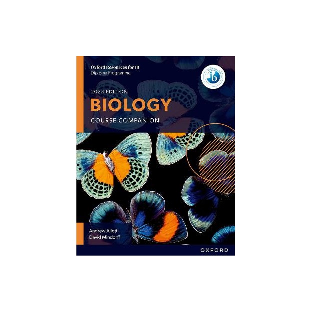 OXFORD RESOURCES FOR THE IB: BIOLOGY COURSE COMPANION