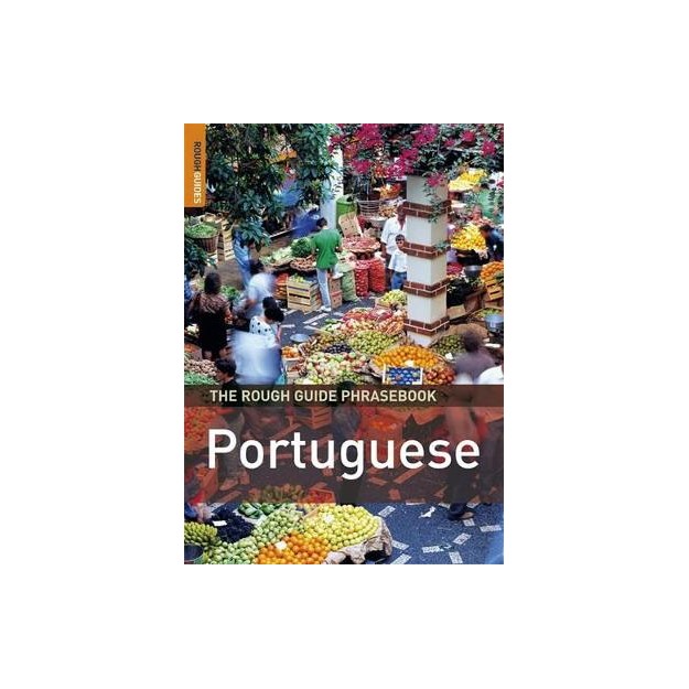 THE ROUGH GUIDE PHRASEBOOK : PORTUGUESE 3RD ED PB A FORMAT
