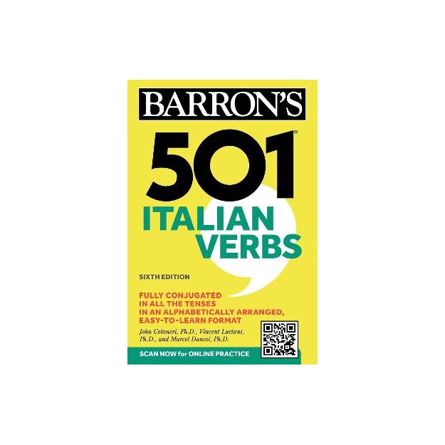 501 ITALIAN VERBS, SIXTH EDITION