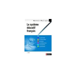 LE SYSTEME EDUCATIF FRANCAIS 2012 @