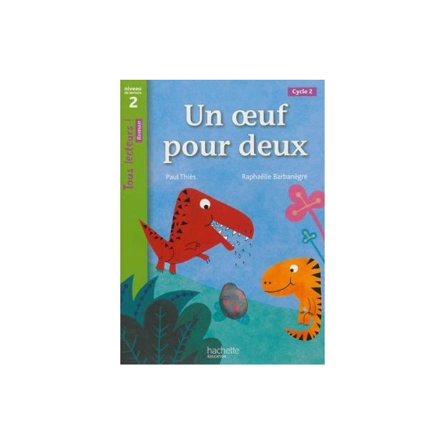 TOUS LECTEURS! 2: UN OEUF POUR DEUX  PB