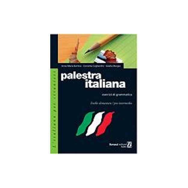 PALESTRA ITALIANA DI GRAMMATICA 1 ESERCIZI