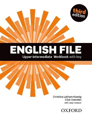 ENGLISH FILE 3RD ED UPPER-INTERMEDIATE WB WITH KEY