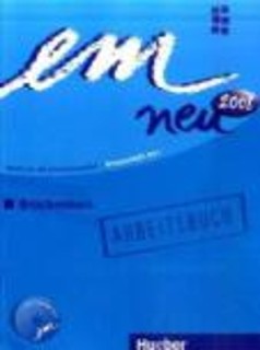 EM NEU 2008 BRUECKENKURS ARBEITSBUCH (+ CD)