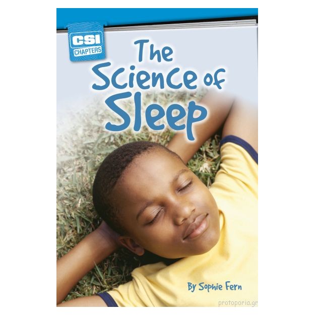 CSI CHAPTERS:THE SCINCE OF SLEEP