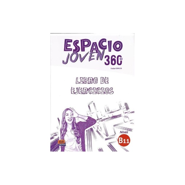 ESPACIO JOVEN 360 B1.1 EJERCICIOS