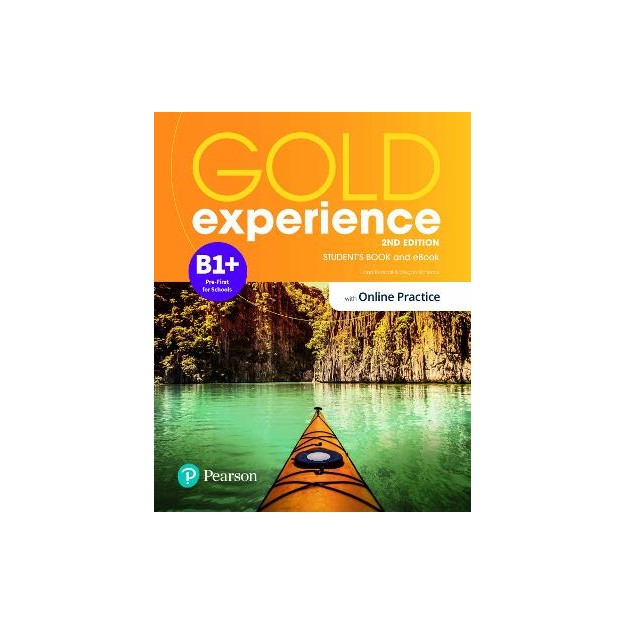 GOLD EXPERIENCE B1+ SB (+ONLINE PRACTICE   E-BOOK) 2ND ED