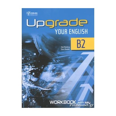 UPGRADE YOUR ENGLISH B2 WB WITH KEY