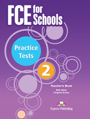 FCE FOR SCHOOLS 2 PRACTICE TESTS TCHRS (+ DIGIBOOKS APP) 2015