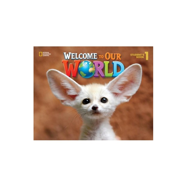 WELCOME TO OUR WORLD 1 SB BRITISH ED.