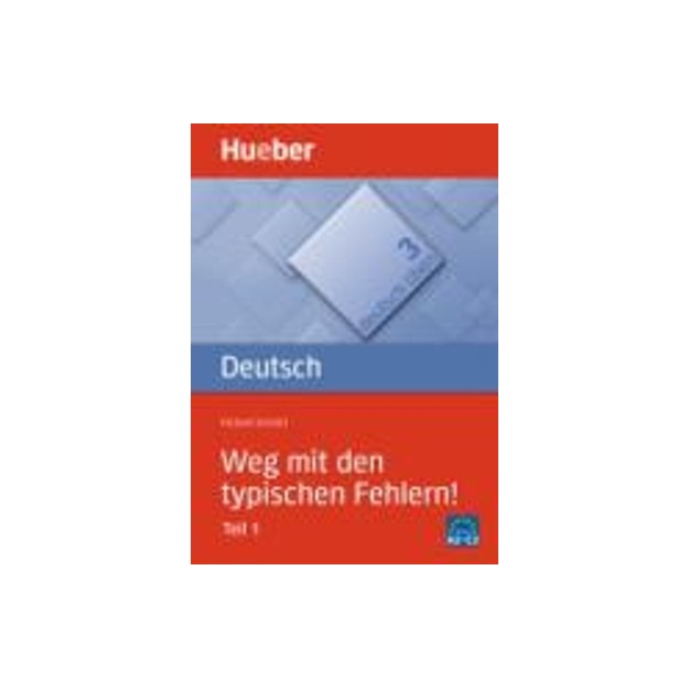 DEUTSCH UBEN 3: WEG MIT DEN TYPISCHEN FEHLERN! TEIL 1