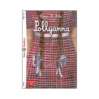 TEEN ELI READERS 1: POLLYANNA (+ DOWNLOADABLE MULTIMEDIA)