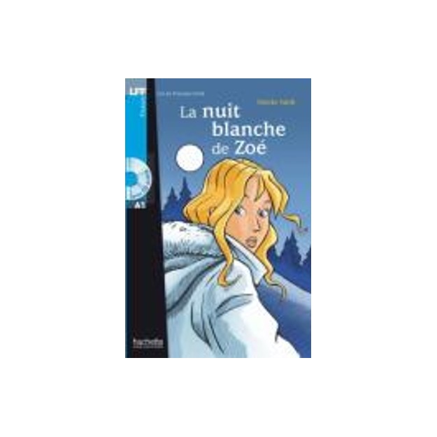 LFF : LA NUIT BLANCHE DE ZOE A1 (+ AUDIO CD)