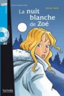 LFF : LA NUIT BLANCHE DE ZOE A1 (+ AUDIO CD)