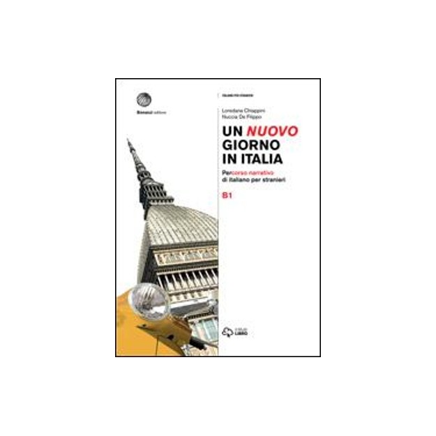 UN NUOVO GIORNO IN ITALIA B1 STUDENTE
