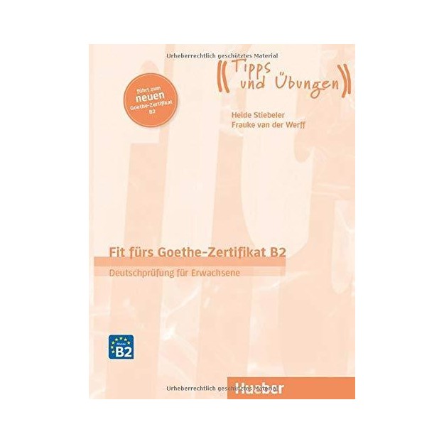FIT FUERS GOETHE-ZERTIFIKAT B2 KURSBUCH (ERWACHSENE) 2019