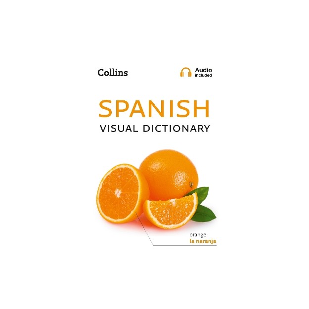 COLLINS SPANISH VISUAL DICTIONARY