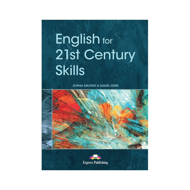 ENGLISH FOR 21ST CENTURY SKILLS SB