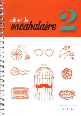 MON CAHIER DE VOCABULAIRE 2