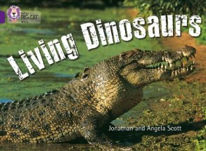 COLLINS BIG CAT : LIVING DINOSAURS BAND 08/PURPLE PB