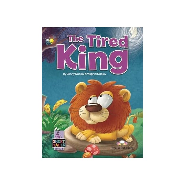 SHORT TALES 3:THE TIRED KING (+ DIGIBOOKS APP)