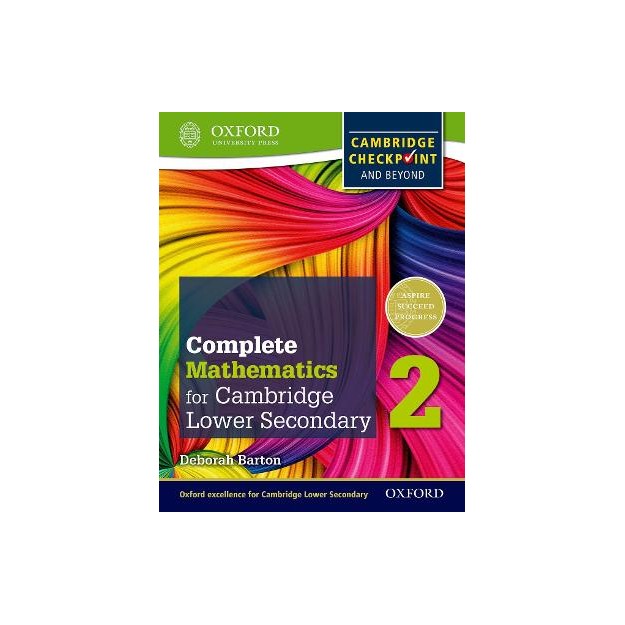 OXFORD INTERNATIONAL PRIMARY ENGLISH COMPLETE MATHEMATICS FOR CAMBRIDGE SECONDARY 1 STUDENTS BOOK 2 FOR CAMBRIDGE CHECKPOINT AND
