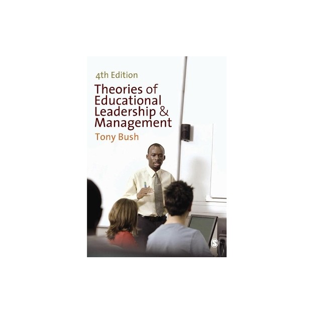 THEORIES OF EDUCATIONAL LEADERSHIP   MANAGEMENT PB