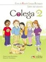 COLEGA 2 ALUMNO ACTIVIDADES (+ 2 CD) PACK