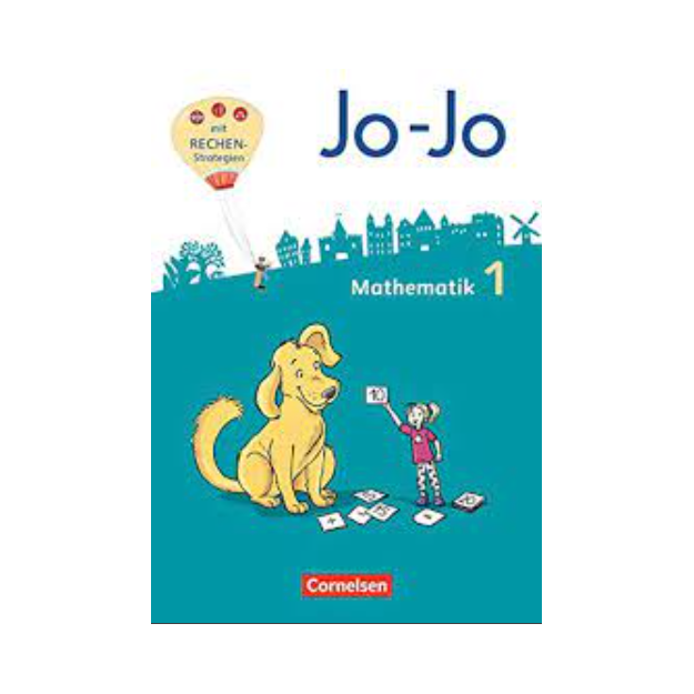 JO-JO MATHEMATIK - ALLGEMEINE AUSGABE 2018 - 1. SCHULJAHR