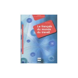 LE FRANCAIS DU MONDE DU TRAVAIL