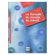 LE FRANCAIS DU MONDE DU TRAVAIL