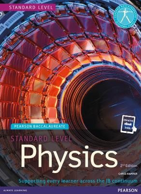 PEARSON BACCALAUREATE : STANDARD LEVEL PHYSICS FOR THE IB DIPLOMA (+ E-BOOK) 2ND ED PB